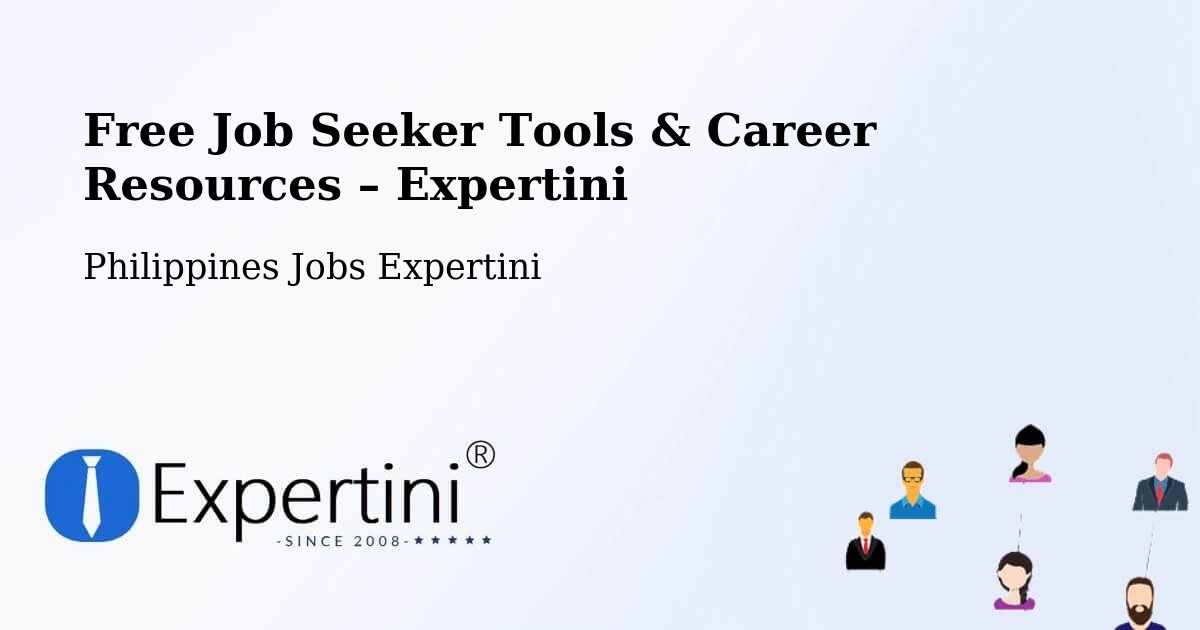 Free Job Seeker Tools & Career Resources – Pance - Pance, Philippines Jobs Expertini