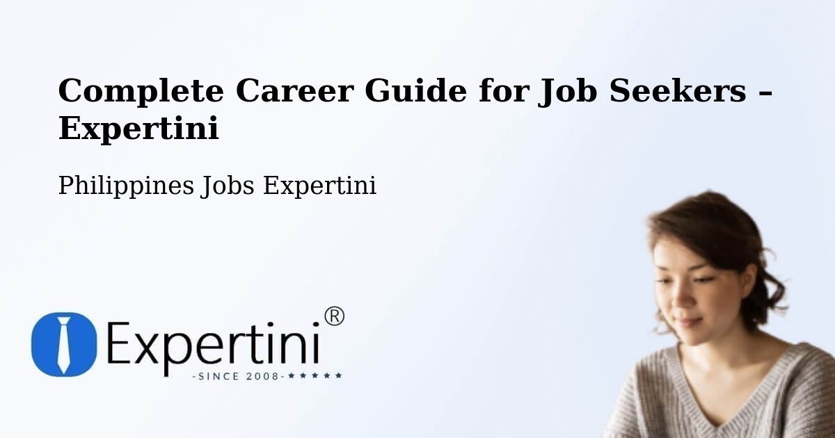 Career Guide for Job Seekers – Pance - Pance, Philippines Jobs Expertini