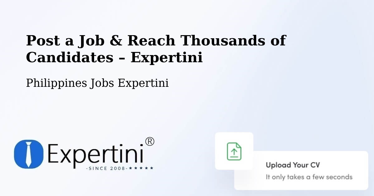 Post a Job in Pance – Hire the Right Talent - Pance, Philippines Jobs Expertini
