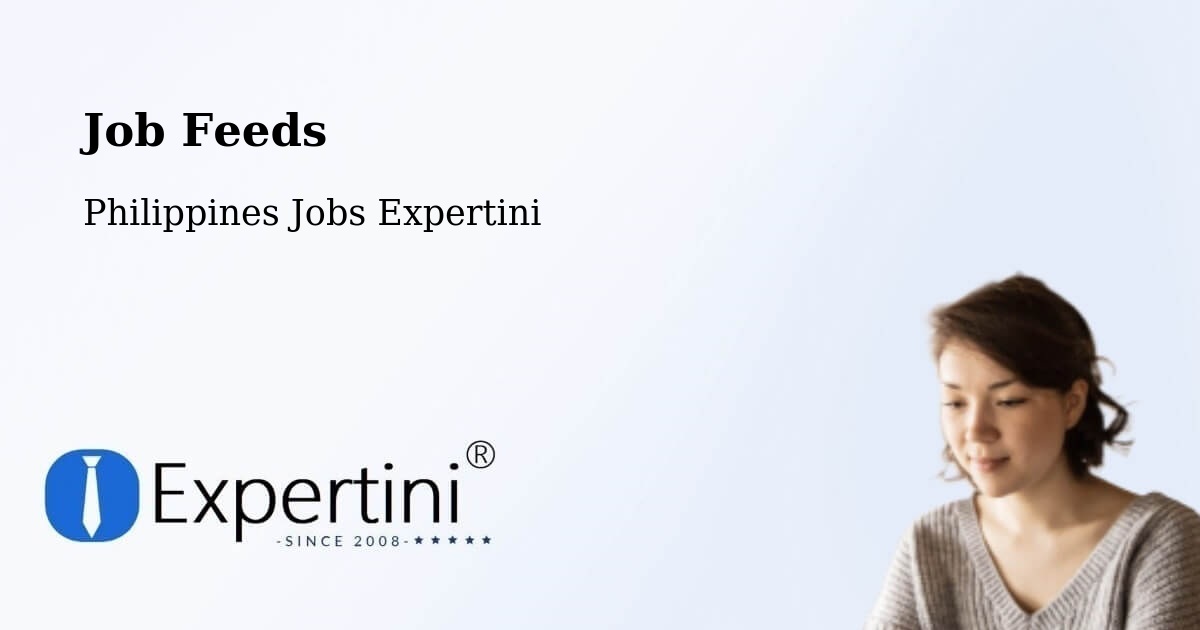 Job Listings Feed – Pance - Philippines Jobs Expertini